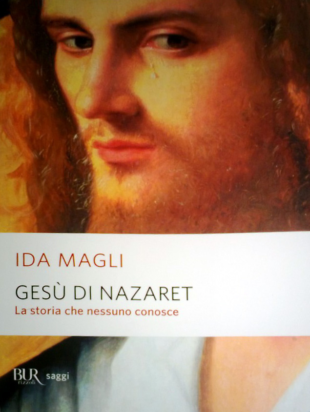 Gesù di Nazaret, BUR, Ida Magli